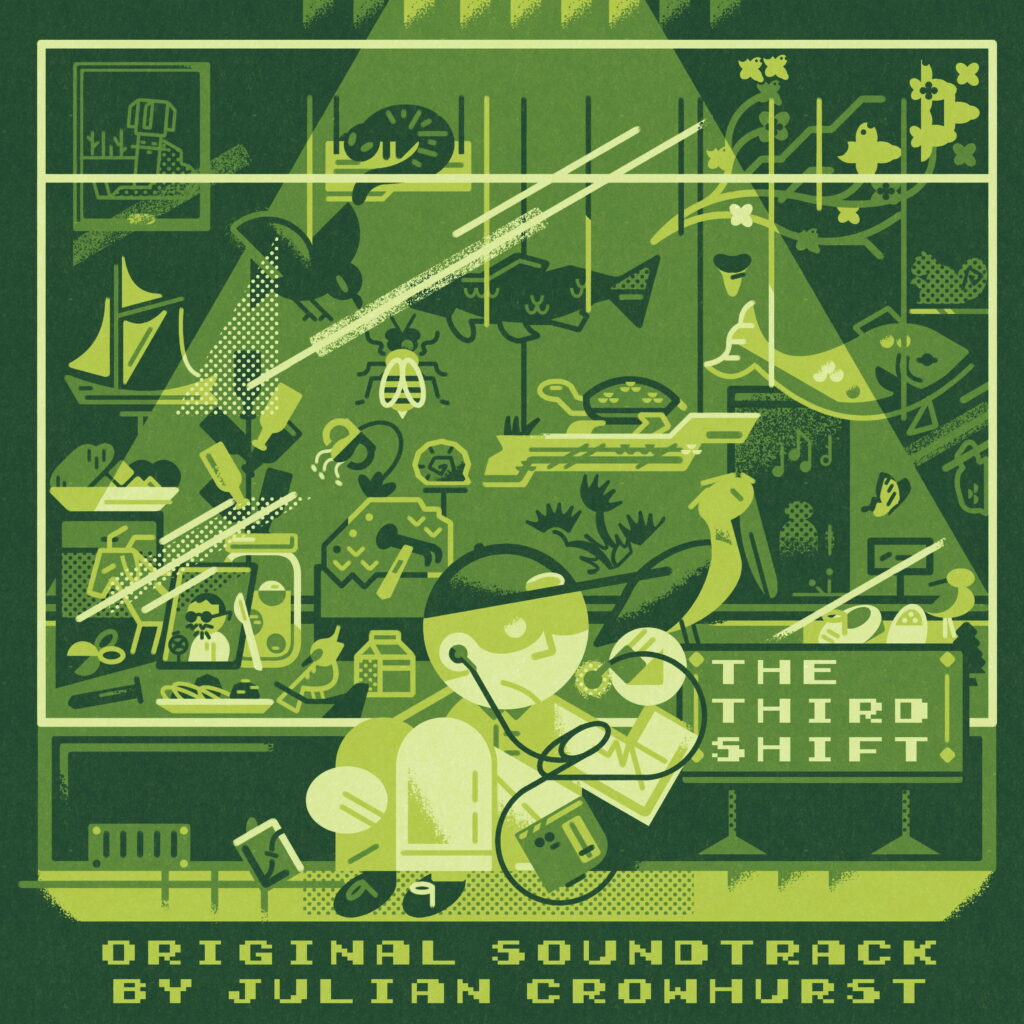 The Third Shift - Original Soundtrack. Music by Julian Crowhurst. Art by Shafer Brown.